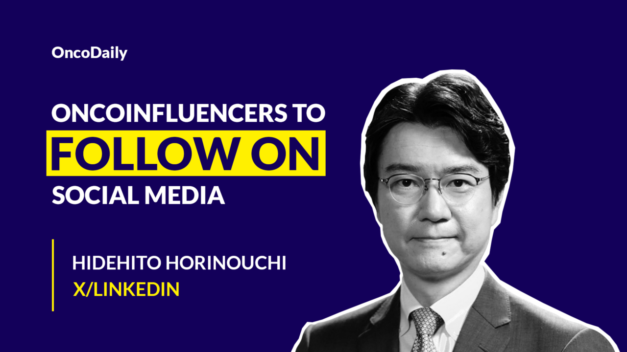 OncoInfluencers to Follow on Social Media: Dr. Hidehito Horinouchi