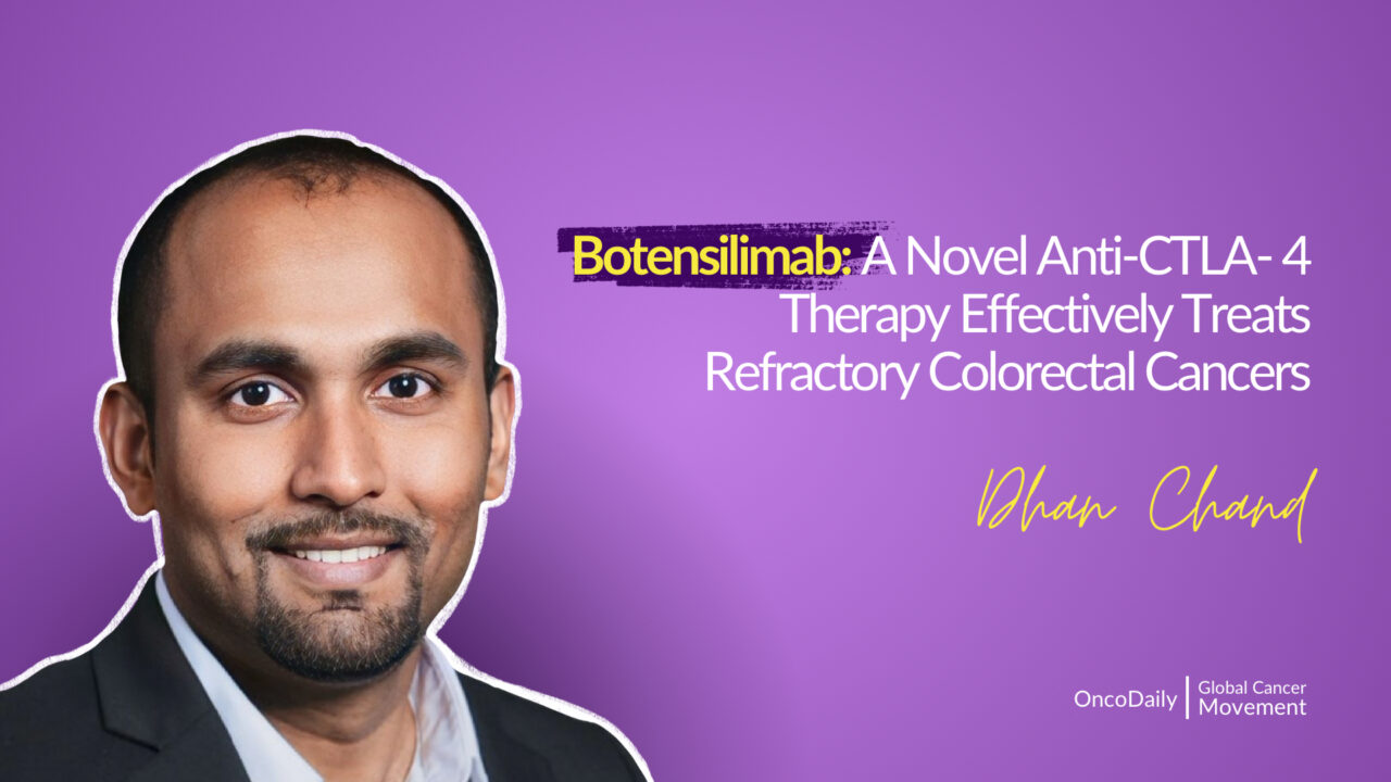 Botensilimab: A Novel Anti-CTLA- 4 Therapy Effectively Treats Refractory Colorectal Cancers