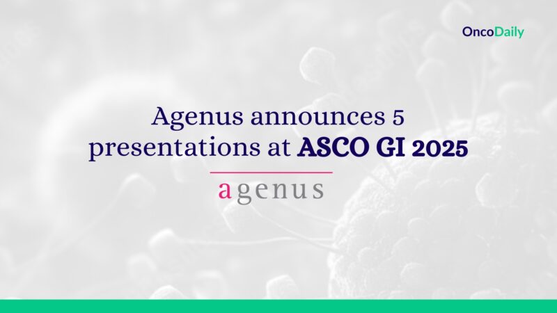 Agenus has Announced Five Presentations at 2025 ASCO GI Highlighting BOT/BAL Activity Across Colorectal and Gastric Cancers