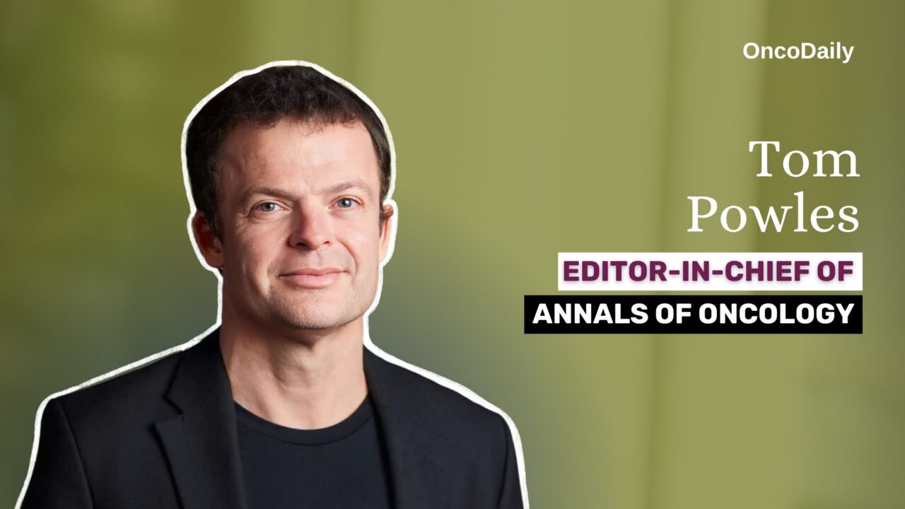 Thomas Powles was appointed Editor-in-Chief of Annals of Oncology