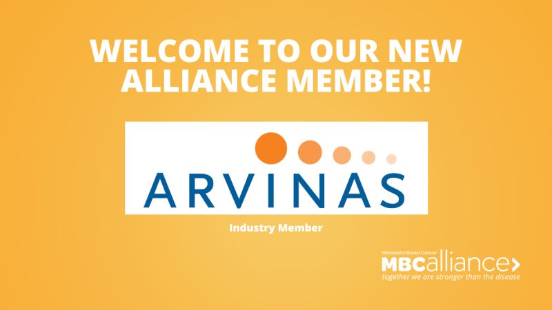 Arvinas has joined Metastatic Breast Cancer Alliance as an Industry Member