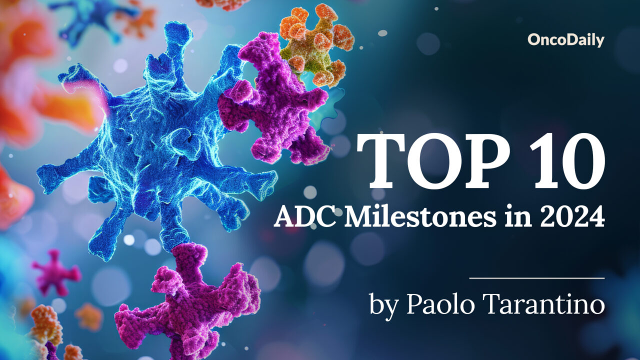 Paolo Tarantino: Top 10 ADC Milestones of 2024