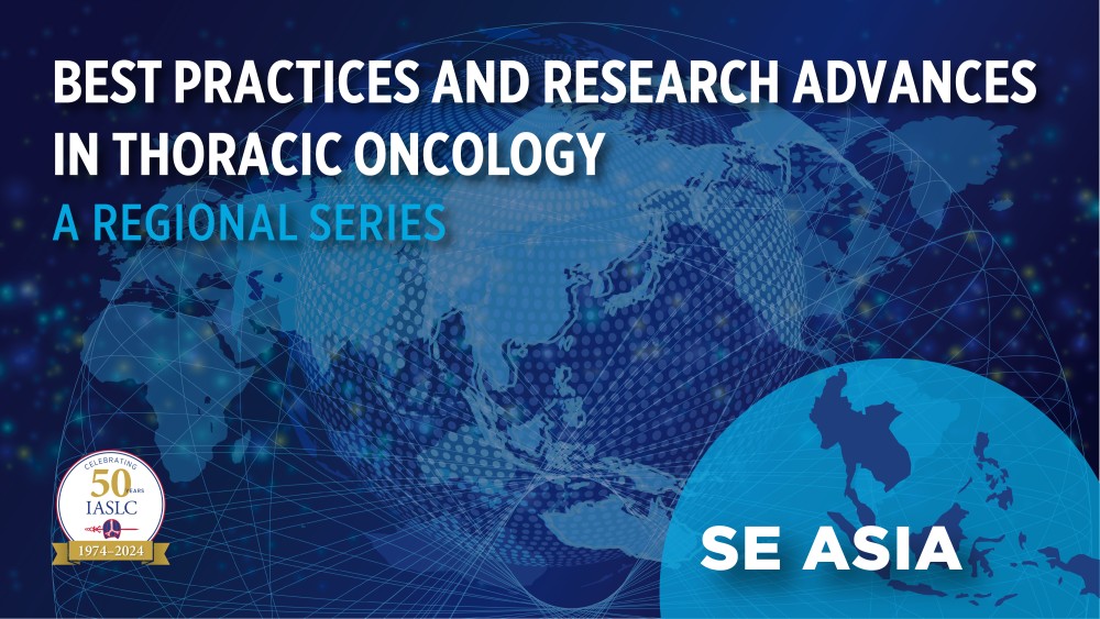 SE Asia Course II: Immunotherapy in Lung Cancer By IASLC