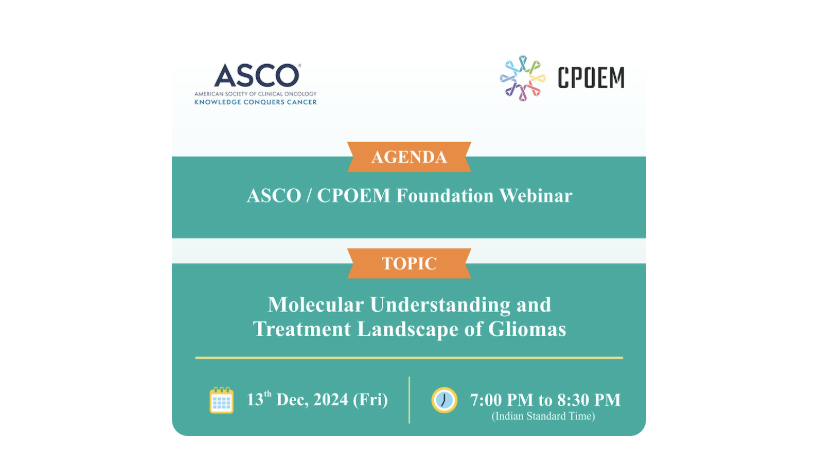 CPOEM Foundation webinar on the Molecular Understanding and Treatment Landscape of Gliomas