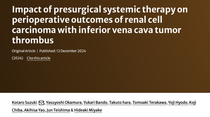 Laura Bukavina: Use of Perioperative Immunotherapy and TKI in RCC with IVC thrombus patients by Kotaro Suzuki et al.