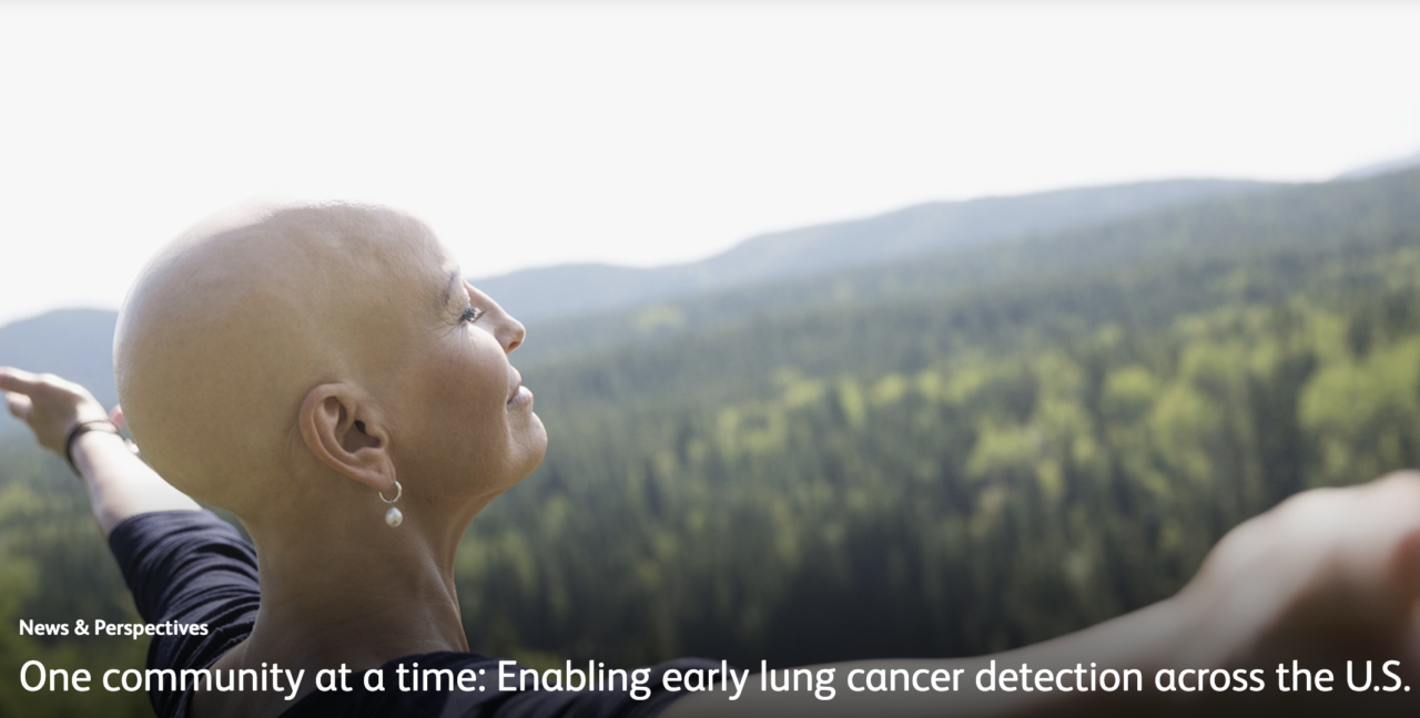 One community at a time: Enabling early lung cancer detection across the U.S.