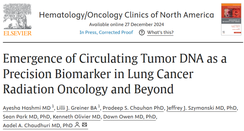 Aadel Chaudhuri: ctDNA as a Precision Biomarker in Lung Cancer Radiation Oncology