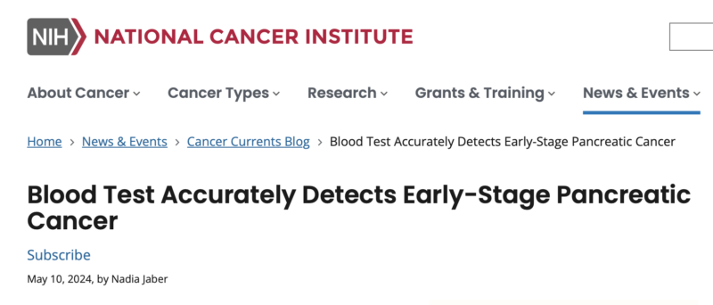 Scientists have developed a blood test that can detect early-stage pancreatic cancer - NCI