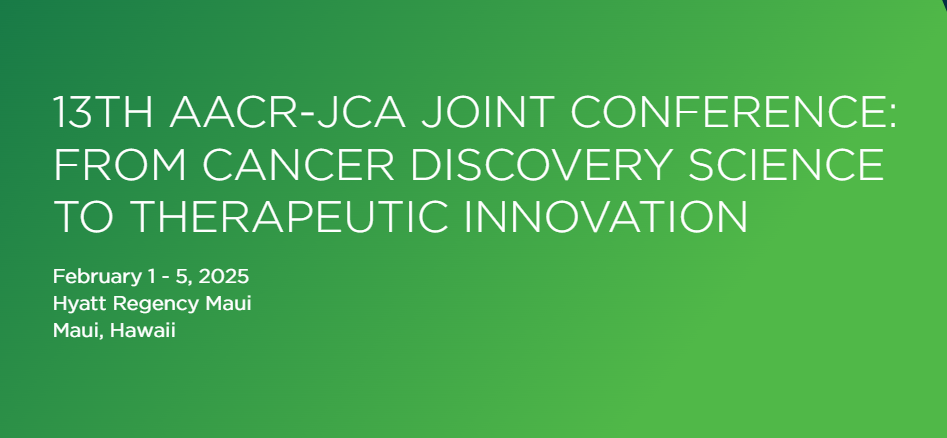 13th AACR-JCA Joint Conference