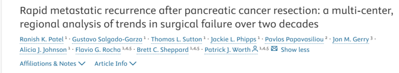 Anirban Maitra: Flavio Rocha and Colleagues on Rapid Metastatic Recurrence after Pancreatic Cancer Resection