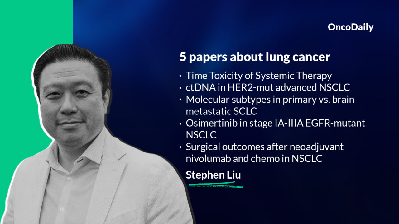 5 papers about Lung Cancer suggested by Stephen Liu