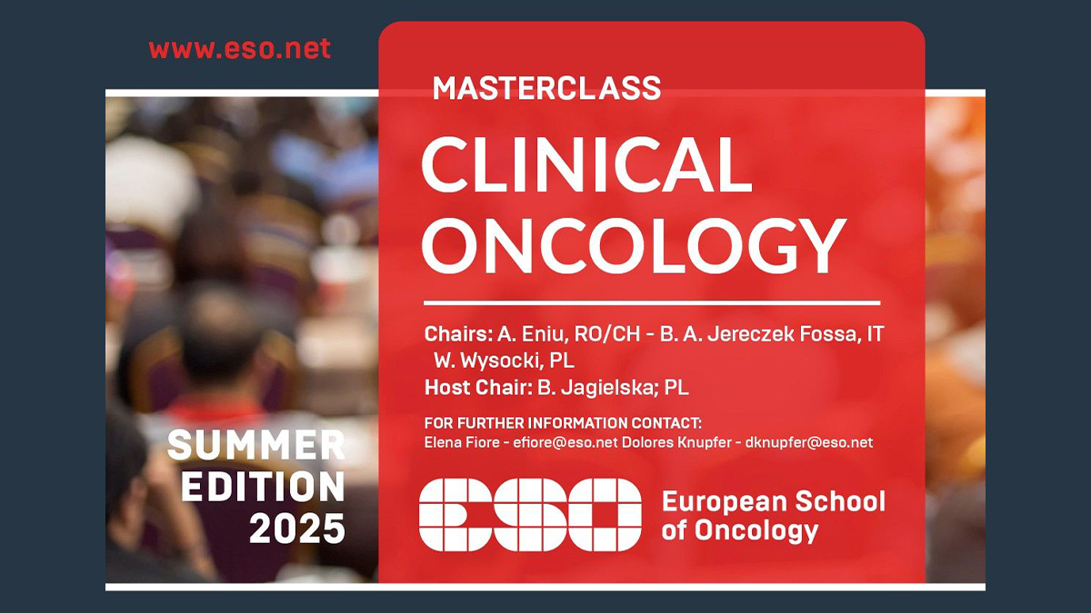 European School of Oncology’s Masterclass in Clinical Oncology