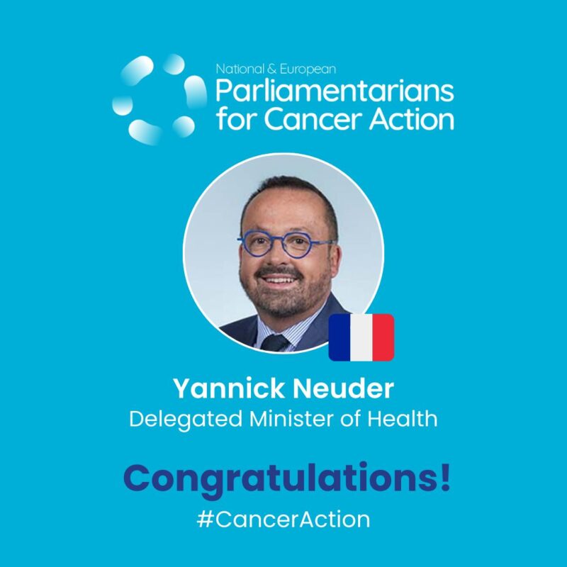 The European Cancer Organisation congratulates Dr. Yannik Neuder on his recent appointment as Delegated Health Minister of France