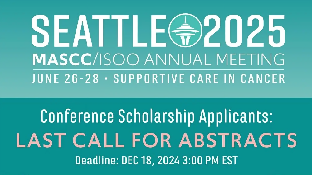 Two days until the MASCC25 Scholarship deadline