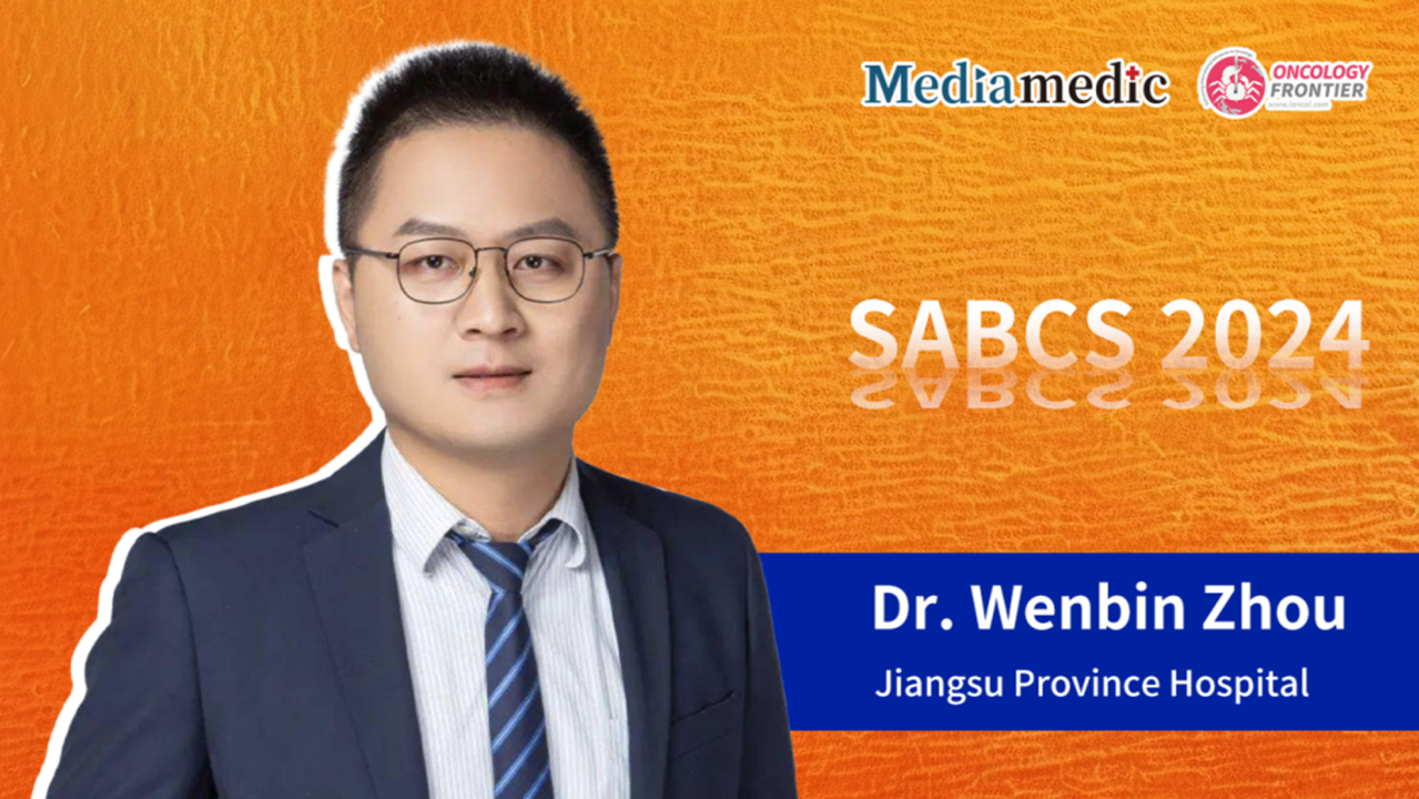 Mediamedic – Wenbin Zhou on Pyrotinib-based regimen in HER2-positive breast cancer