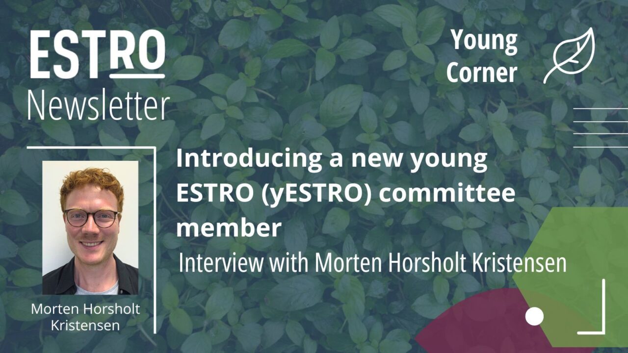 A new young ESTRO committee member