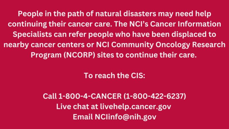 Helping people in the path of natural disasters to continue their cancer care - NCI Division of Cancer Prevention