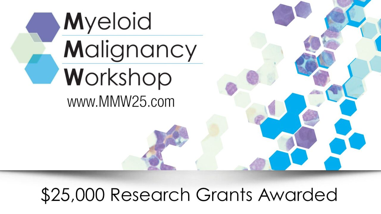 Heather Newton: Applications are open for the 3rd Annual Myeloid Malignancy Workshop