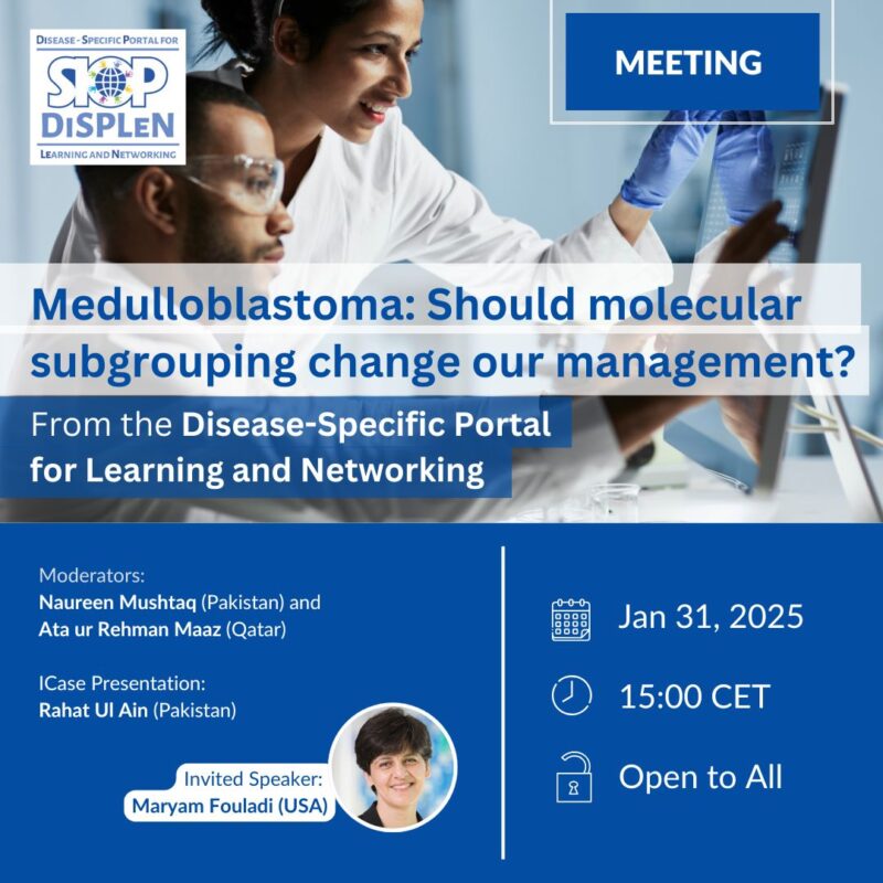 The second DiSPLeN webinar on Medulloblastoma by International Society of Paediatric Oncology