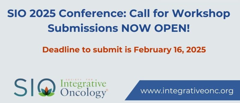 Workshop submissions are open for the 22nd International Conference of The Society for Integrative Oncology