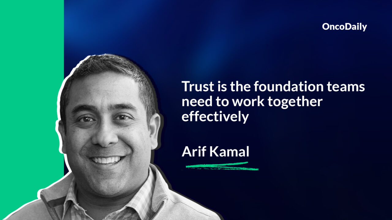 Arif Kamal: Trust is the foundation teams need to work together effectively