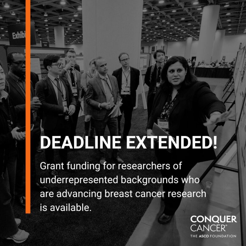 Conquer Cancer, the ASCO Foundation - Application deadline for Advanced Clinical Research Award is extended