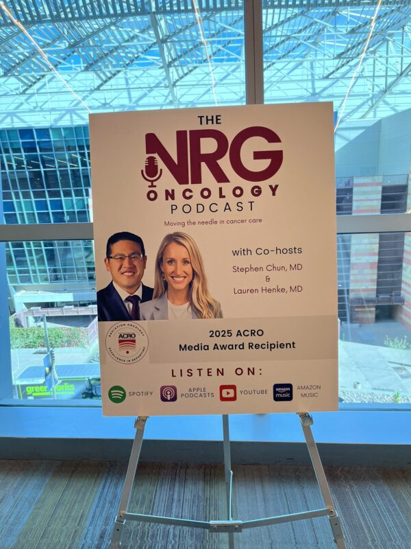 Stephen Chun: The NRG Oncology Podcast - Moving the needle in cancer care