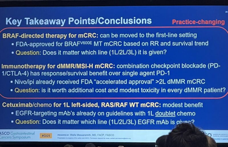 Sunnie Kim: Wells Messersmith summarizing our new practice changing abstracts at ASCO GI25