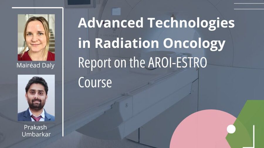 Highlights of the AROI-ESTRO Teaching Course on Advanced Technologies in radiology oncology