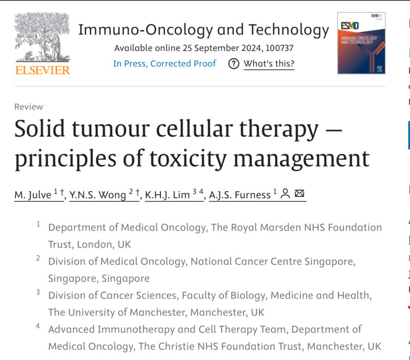 Sophia Wong: Full proofs of our review on solid tumour cellular therapy toxicity management