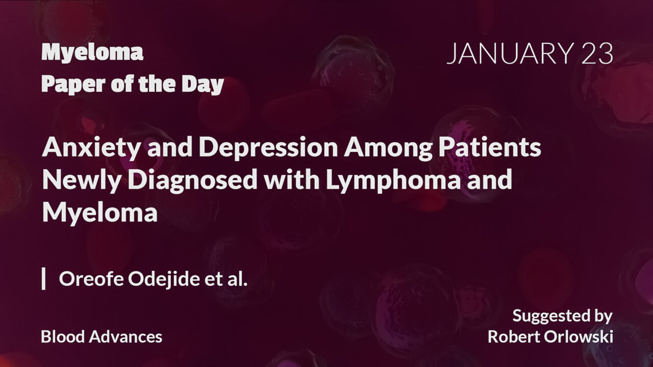 Myeloma Paper of the Day, January 23rd, suggested by Robert Orlowski