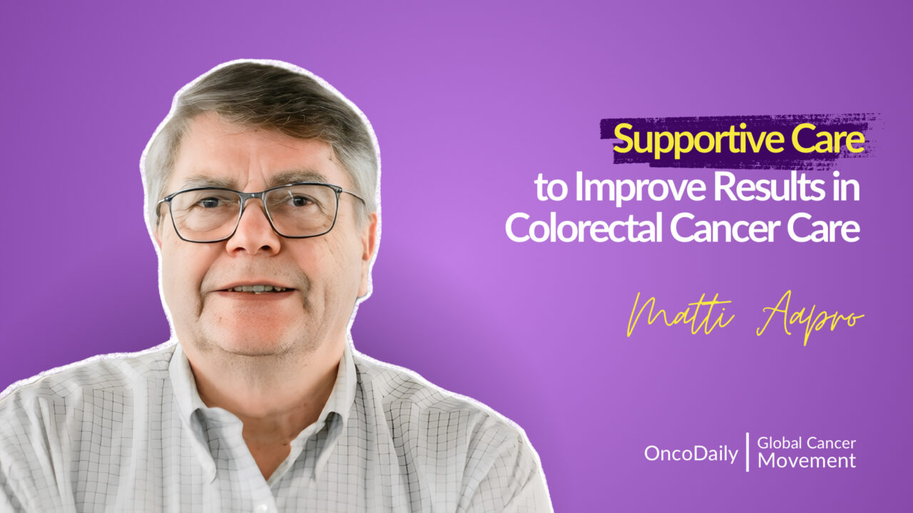 Supportive Care to Improve Results in Colorectal Cancer Care