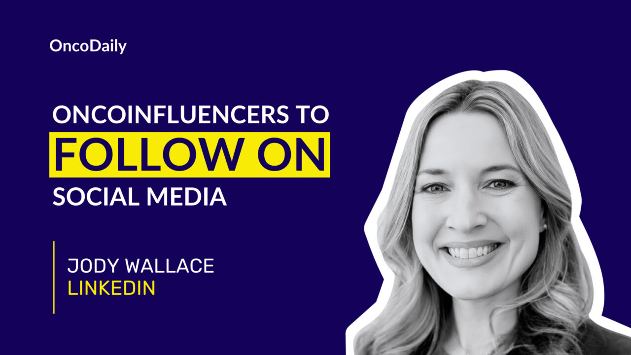 OncoInfluencers to Follow on Social Media: Jody Wallace