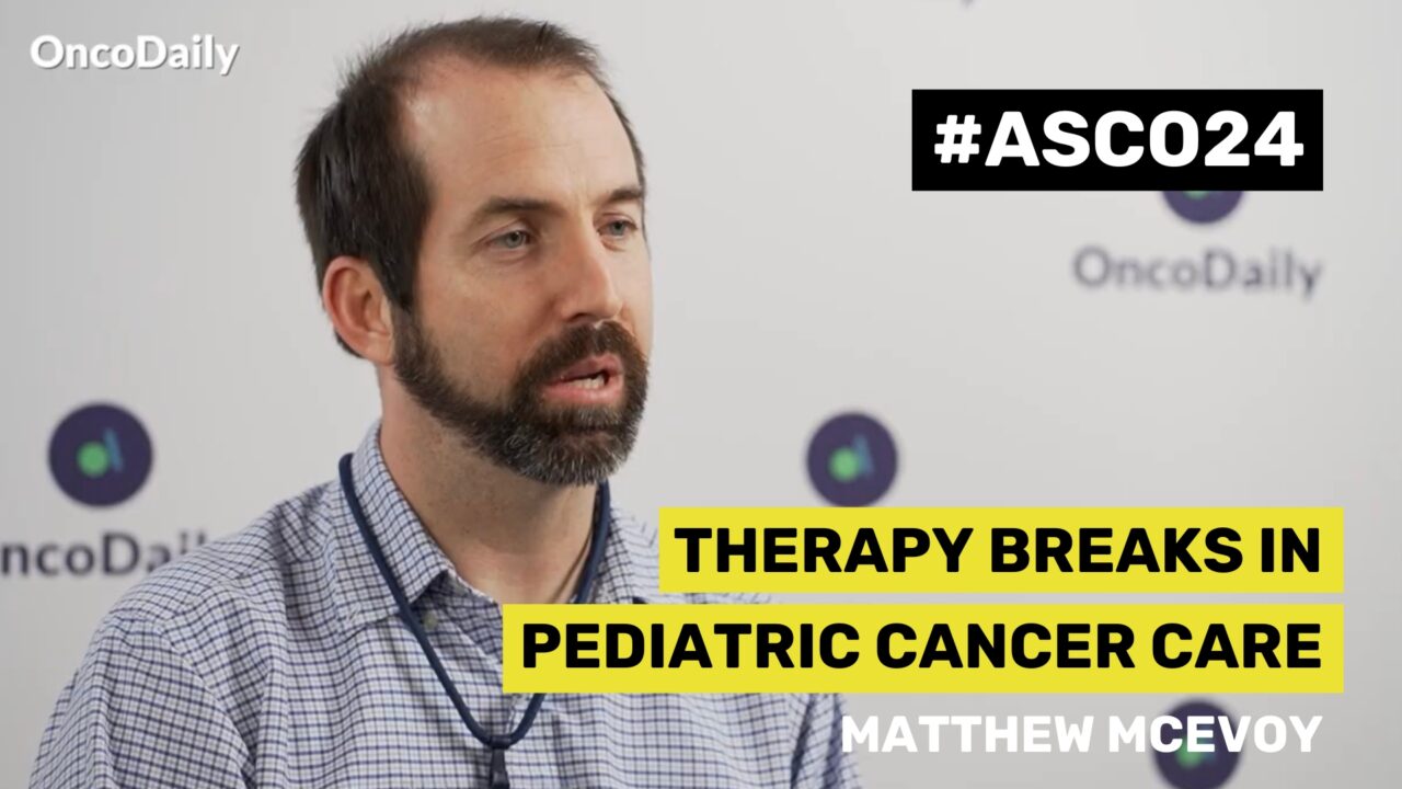 ASCO24 Updates: Matthew McEvoy on Therapy Breaks in Pediatric Cancer Care