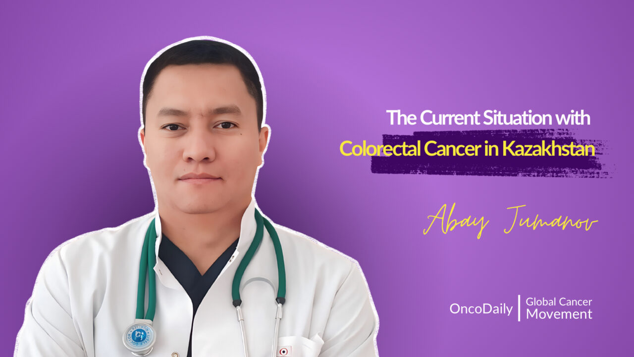 The Current Situation with Colorectal Cancer in Kazakhstan