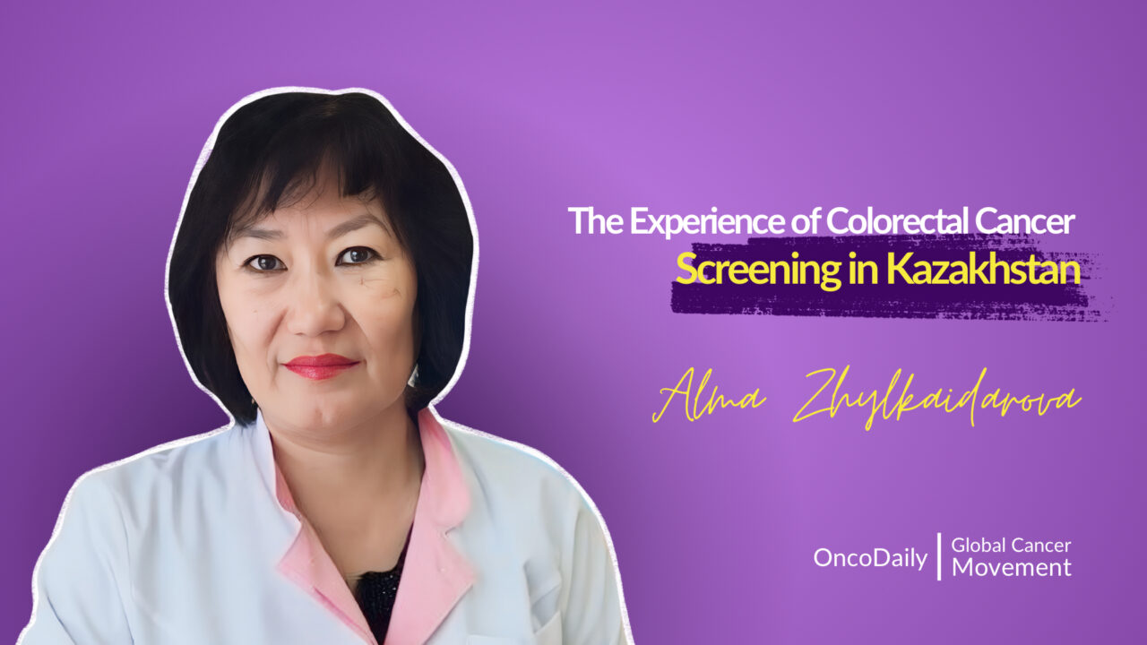 The Experience of Colorectal Cancer Screening in Kazakhstan