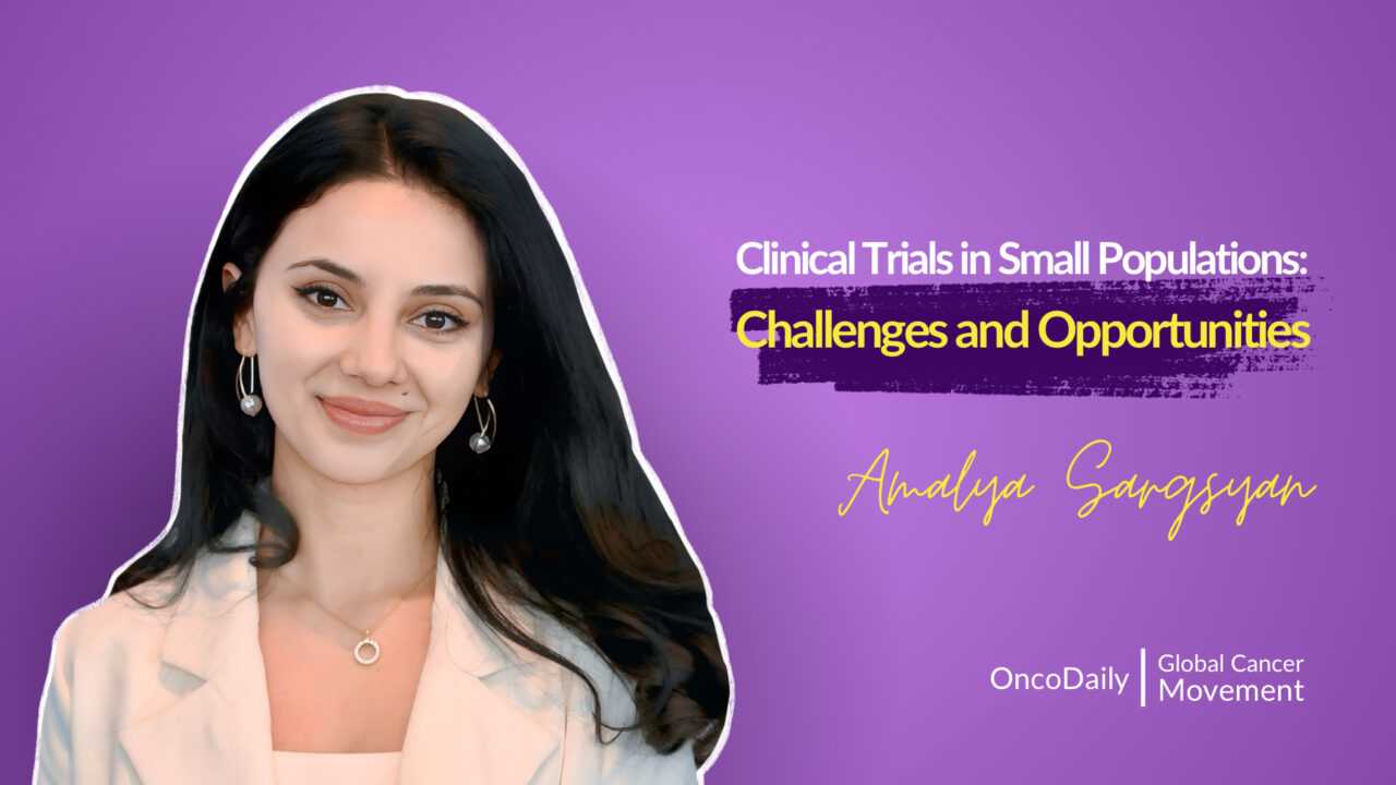 Clinical Trials in Small Populations: Challenges and Opportunities