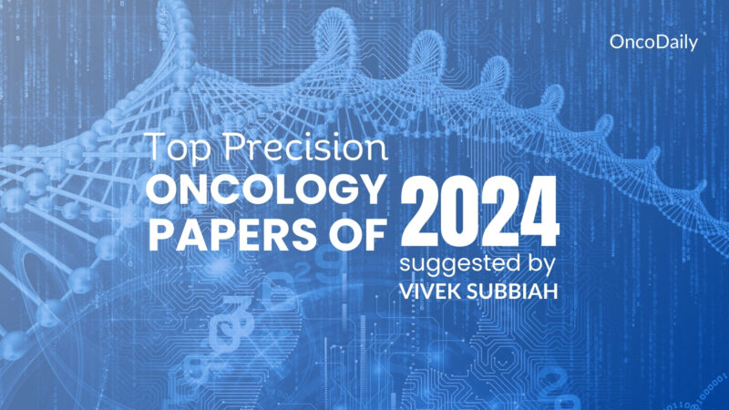 Vivek Subbiah: Top Phase 1 clinical trial publications of 2024