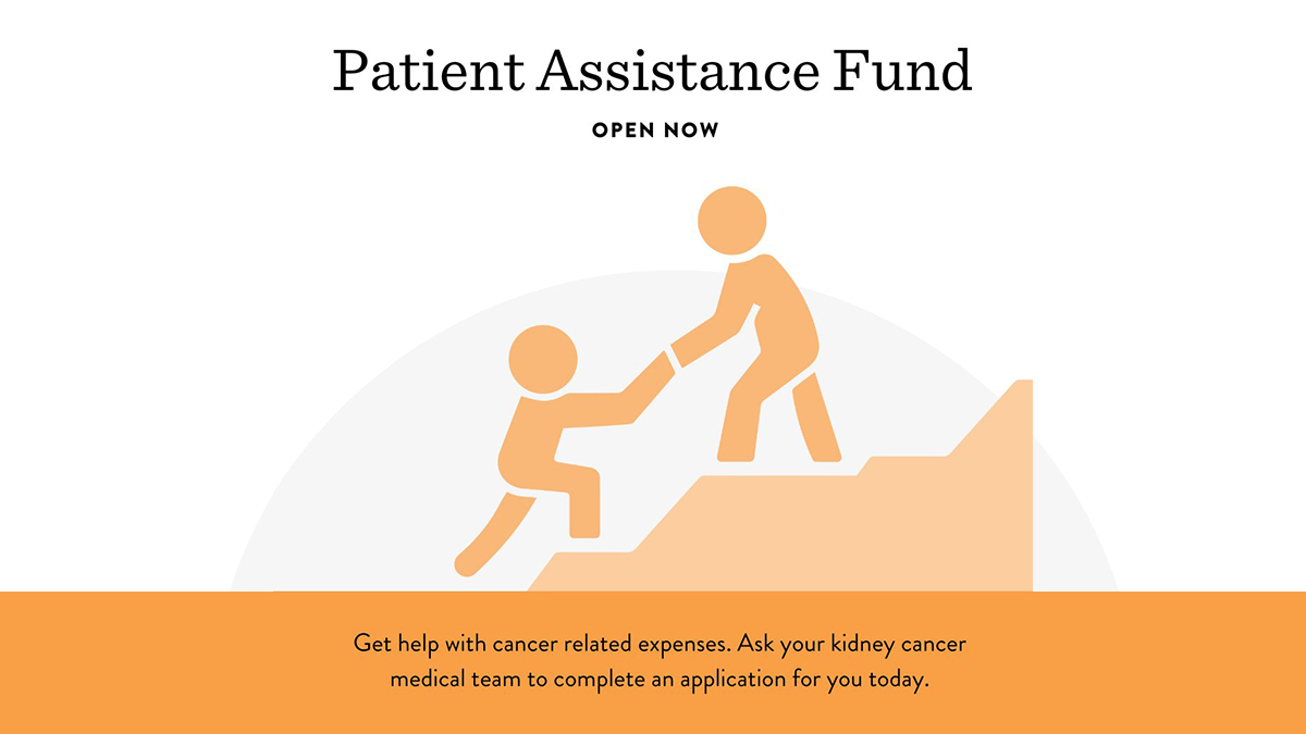 The KCA’s Patient Assistance Fund is open