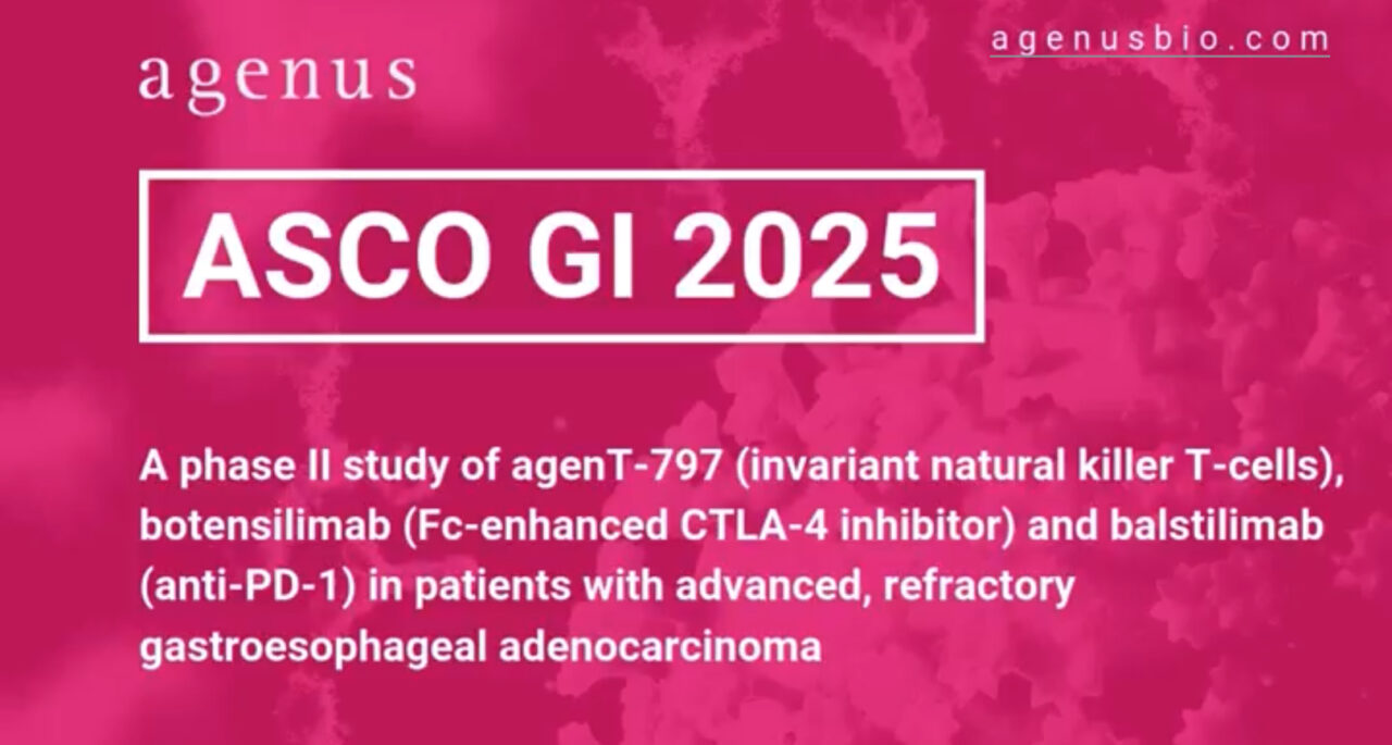 Agenus will be presenting new data on BOT/BAL at ASCO GI 2025