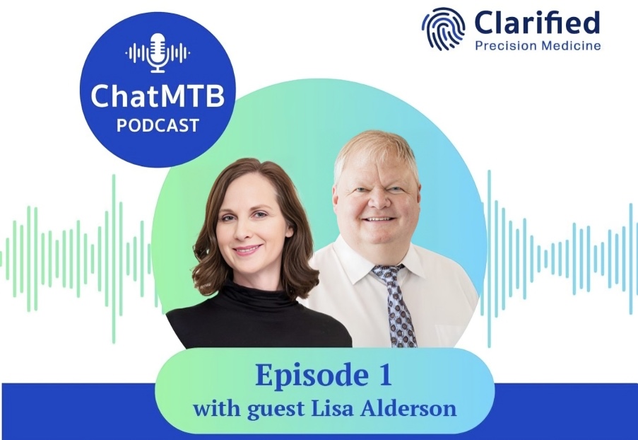 Excited to launch the ChatMTB podcast, hosted by Dr. Howard McLeod – Clarified Precision Medicine