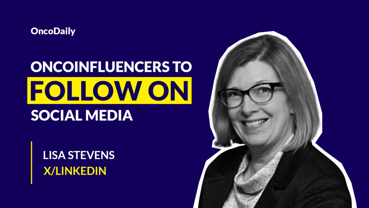 OncoInfluencers to Follow on Social Media: Lisa Stevens