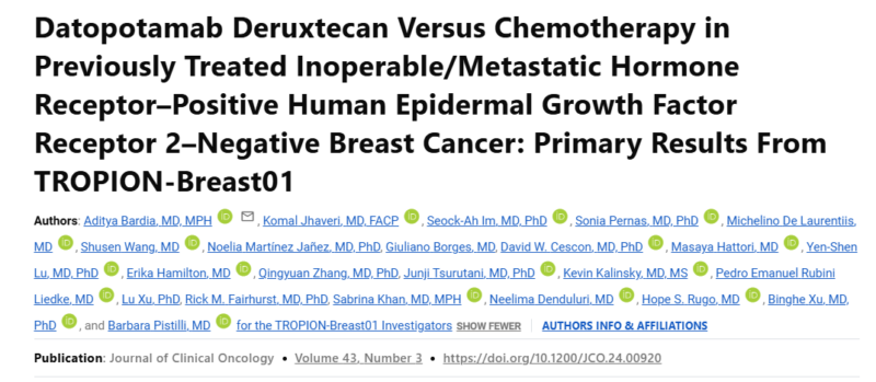 FDA approved datopotamab deruxtecan-dlnk for unresectable or metastatic, HR-positive, HER2-negative breast cancer