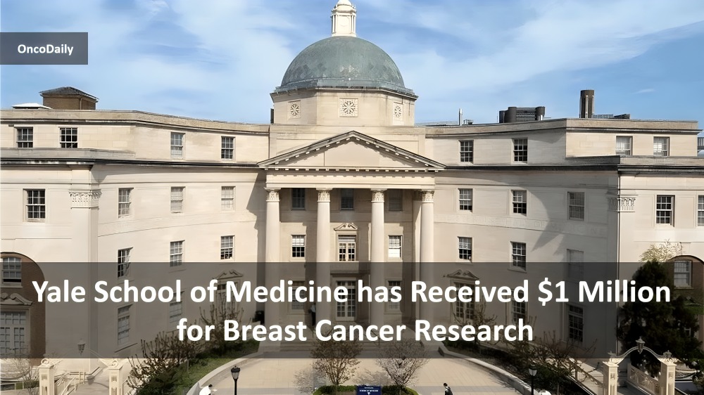 Yale School of Medicine has Received $1 Million Donation for Breast Cancer Research