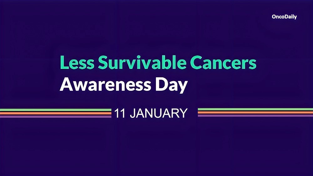 January 11th is National Day of Less Survivable Cancer Awareness