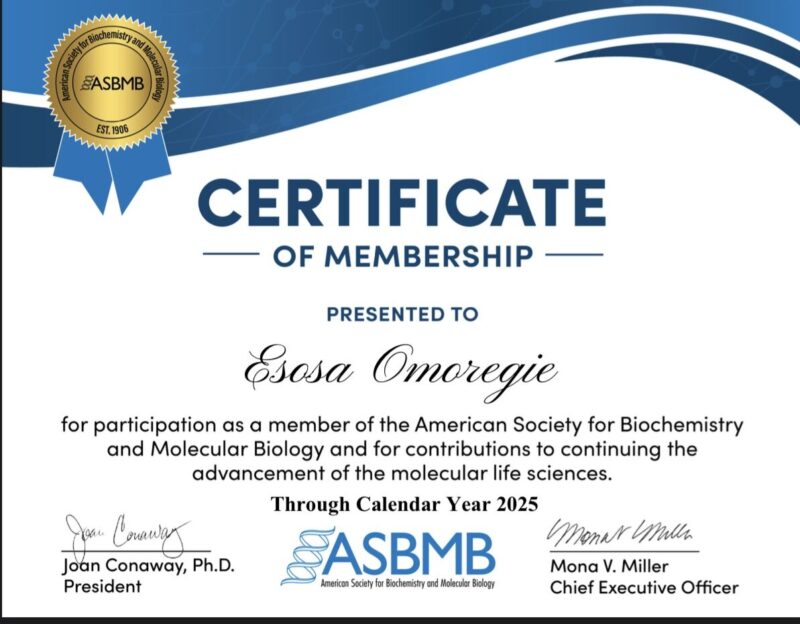 Esosa Omoregie: I have been awarded a Certificate of Membership by the ASBMB