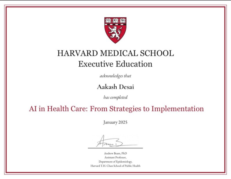 Aakash Desai: Amazing journey in the “AI in Health Care” certification from Harvard Medical School Executive Education