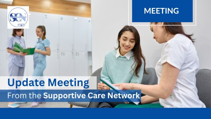 Update Meeting by the Supportive Care Network