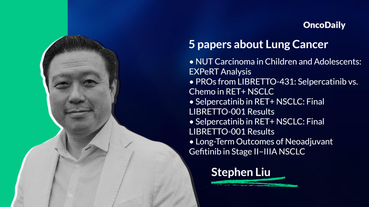 5 papers about Lung Cancer suggested by Stephen Liu