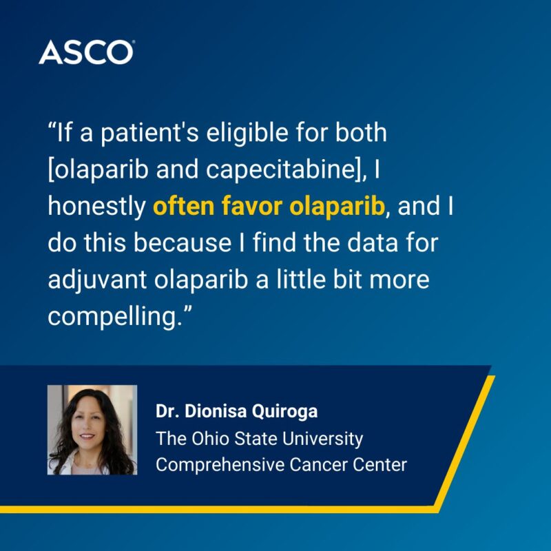 The OlympiA trial and other advances in adjuvant therapy for patients with early breast cancer - ASCO